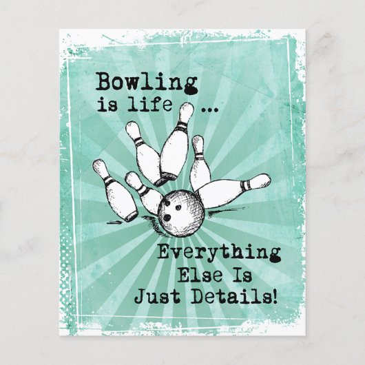Bowling Lover Gift, Funny Bowling Player Gift Flyer (Vorne)