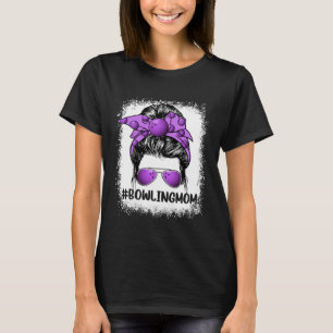 Bowling Mama Brille Messy Bun Women Niedlich Mothe T-Shirt