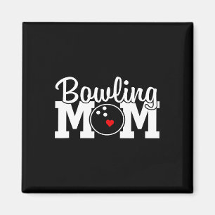Bowling Mama Muttertag Geburtstagsparty für Frauen Magnet