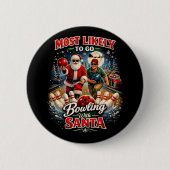 Bowling mit Santa Button (Vorderseite)