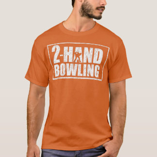 Bowling mit zwei Händen 2-Hand-Bowler-Strike-Bowli T-Shirt