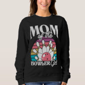 Bowling Mom Pin Bowler Strike Bowling Team Bowling Sweatshirt (Vorderseite)