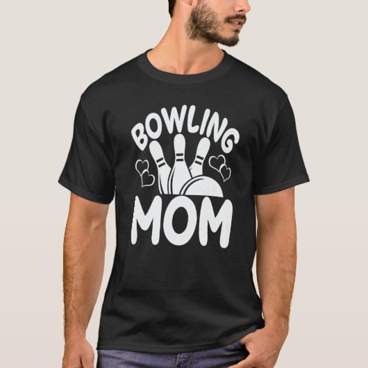 Bowling Mom Players Women Game 2 T-Shirt (Vorderseite)