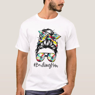 Bowling Niedliche Mama Funny Mama Life Messy Bun S T-Shirt