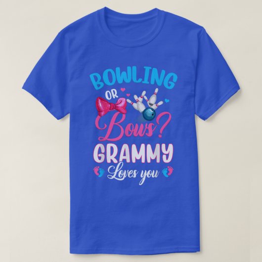 Bowling oder Bows GRAMMY Lieben Sie Geschlecht off T-Shirt (Design vorne)