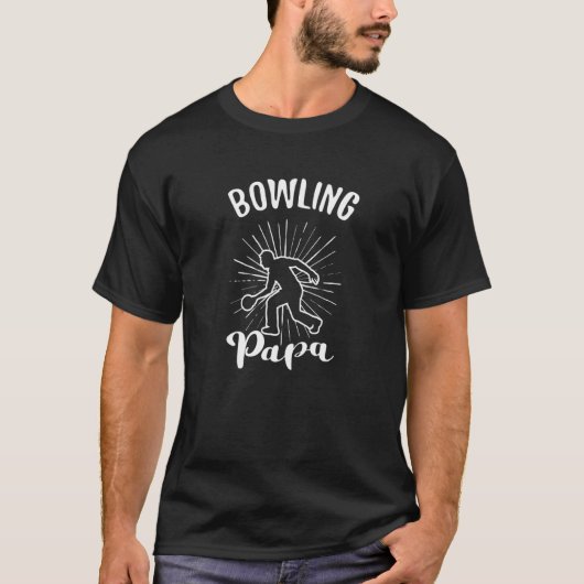 Bowling Papa Bowling Player Bowler Bowling Team T-Shirt (Vorderseite)
