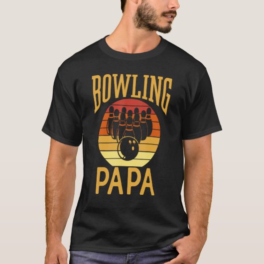Bowling Papa Lover Bowler Hobby Bowlers Dad Father T-Shirt (Vorderseite)