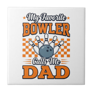 Bowling Papa Shirt Mein Lieblingsbowler nennt mich Fliese