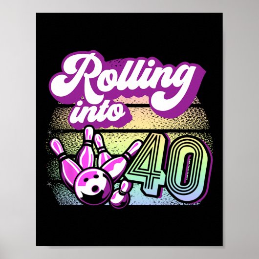Bowling Party in 40 Bowling Geburtstag Poster (Vorne)