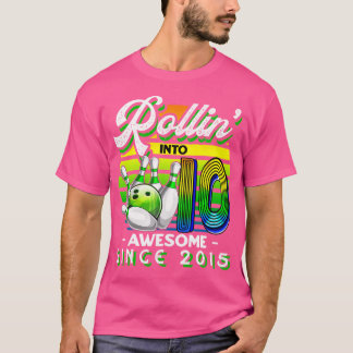 Bowling Party Rollin' 10 Phantastisch 2015 10th Bi T-Shirt