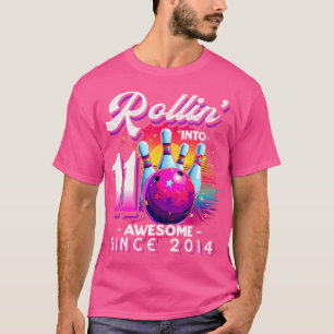 Bowling Party Rollin' 11 Phantastisch 2014 11th Bi T-Shirt