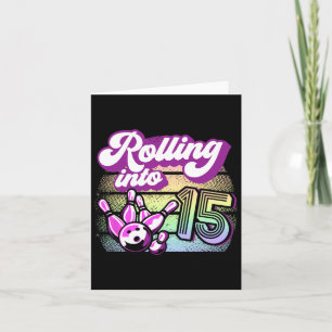 Bowling Party rollt in 15 Bowling Geburtstag Karte