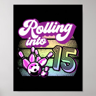 Bowling Party rollt in 15 Bowling Geburtstag Poster