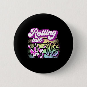 Bowling Party rollt in 16 Bowling Geburtstag Button