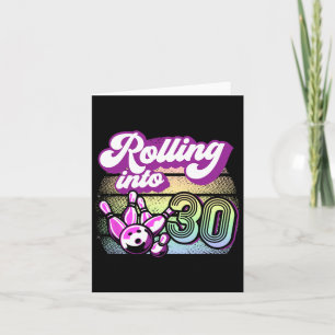 Bowling Party rollt in 30 Bowling Geburtstag Karte