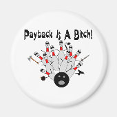 Bowling Payback Magnet (Vorne)