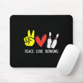 Bowling Peace Love Bowling Männer Frauen Kinder Kl Mousepad (Mit Mouse)