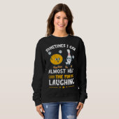 Bowling Pin Laughing Bowler Strike Bowling  Bowlin Sweatshirt (Vorne ganz)