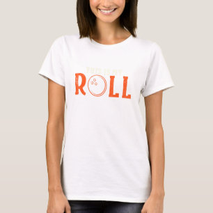 Bowling Player Das ist meine Rolle T-Shirt
