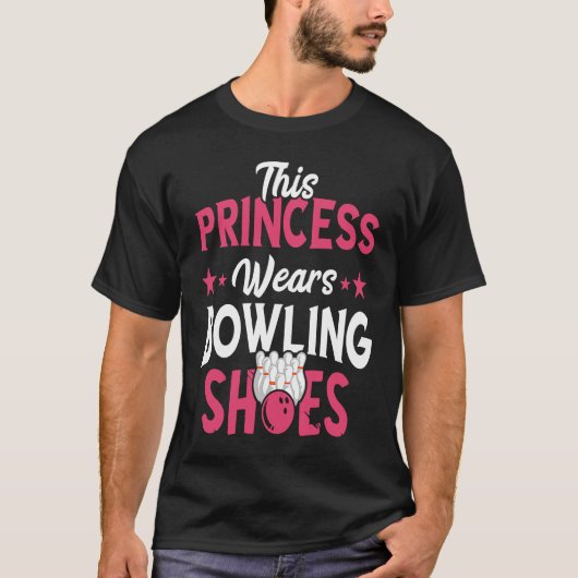 Bowling Princess Bowling Shoes Bowler Bowling Pins T-Shirt (Vorderseite)
