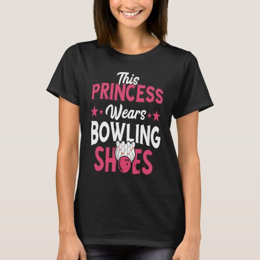 Bowling Princess Bowling Shoes Bowler Bowling Pins T-Shirt (Vorderseite)