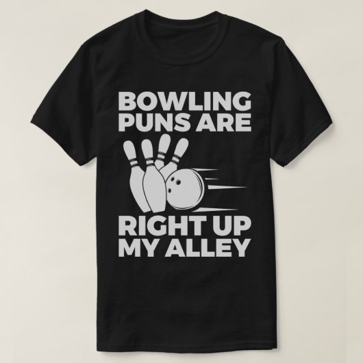 Bowling Pun Funny Geschenk Gegenstand für Bow T T-Shirt (Design vorne)