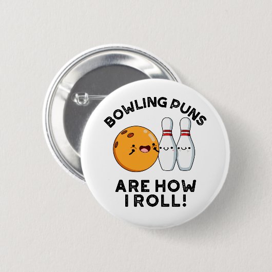 Bowling Puns ist, wie ich lustige Sportrunden brin Button (Vorne & Hinten)