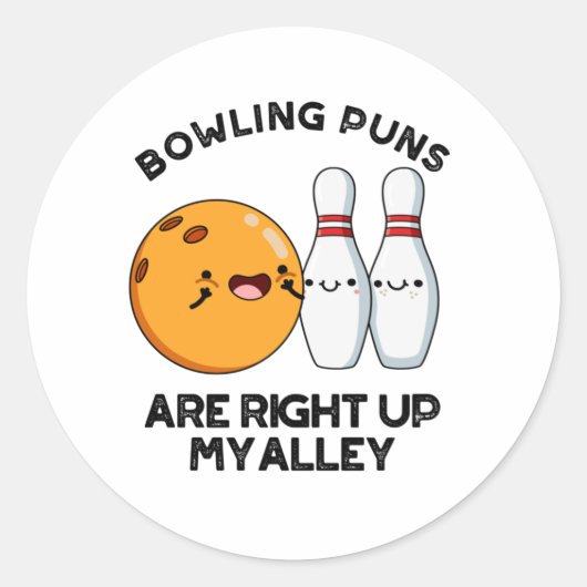 Bowling Puns sind gleich oben auf meinem alleinig Runder Aufkleber (Vorderseite)