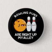 Bowling Puns sind gleich oben in meinem Alley Puck Button (Vorderseite)