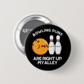 Bowling Puns sind gleich oben in meinem Alley Puck Button (Vorne & Hinten)