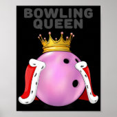Bowling Queen Bowling Player Girls Bowling Poster (Vorne)
