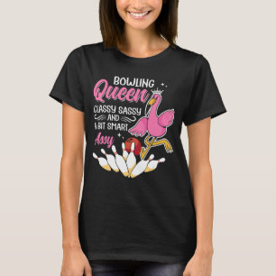 Bowling Queen Classy Sassy und ein bisschen Smart T-Shirt
