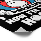 Bowling Rettete mir, ein Star Funny Sprichwort zu  Poster (Ecke)