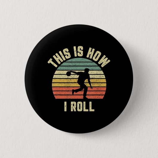 Bowling So Roll ich Retro Design T-Shirt Button (Vorderseite)