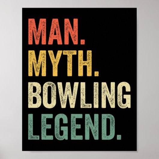 Bowling-Spaß-Mann-Mythos-Bowling-Team-Legende-Vint Poster (Vorne)