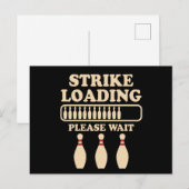 Bowling-Spieler-Zitat Strike Loading Bowling-Gesch Postkarte (Vorne/Hinten)
