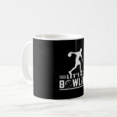 Bowling Sport Bowler Strike Bowl Team Funny Gesche Kaffeetasse (Vorderseite Links)