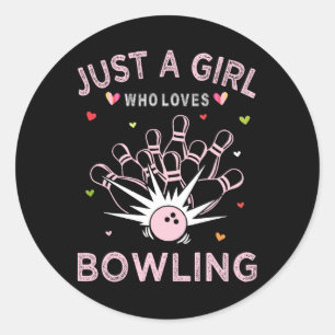 Bowling Sport T-Shirt für Frauen nur ein Mädchen, Runder Aufkleber