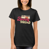 Bowling Squad Strike Bowler Bowling Team Bowling B T-Shirt (Vorderseite)