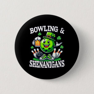 Bowling St. Patrick's Day Schabernack Bowling-Spie Button