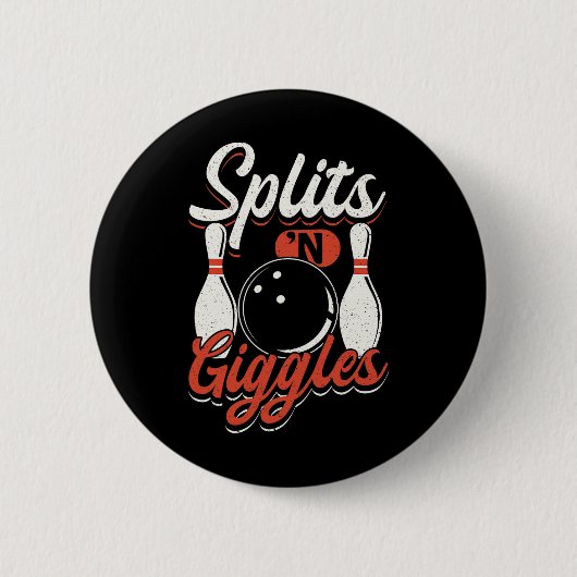 Bowling Team Buttone Strikes Splits'n Giggles Button (Vorderseite)