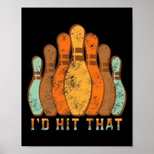 Bowling Team Ich hatte diesen lustigen Bowling Vin Poster (Vorne)