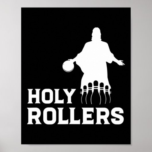 Bowling Team League Name Holy Rollers Poster (Vorne)
