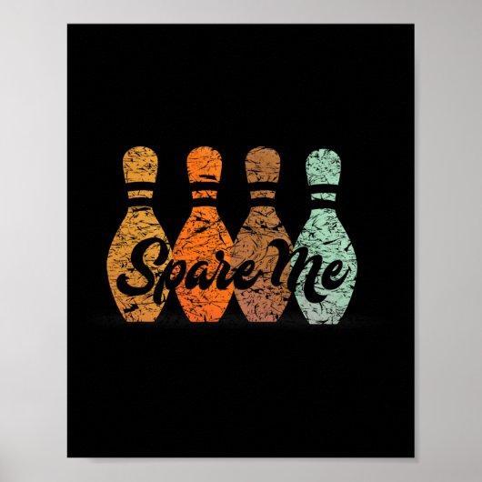 Bowling Team Name Spare Me Poster (Vorne)