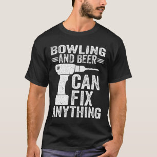 Bowling und Bier können alles reparieren T-Shirt