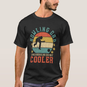 Bowling Vater Vintages Funny Vatertag Geschenk für T-Shirt