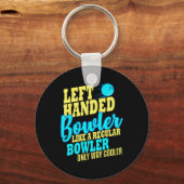 Bowling Verlassen Handed Bowler Fun Team Schlüsselanhänger (Vorderseite)