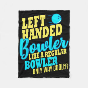 Bowling Verlassen Handed Bowler Funny Team Fleecedecke