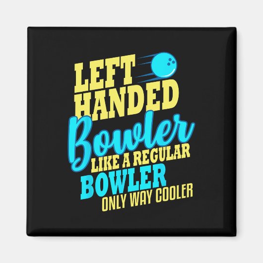 Bowling Verlassen Handed Bowler Funny Team Magnet (Vorne)