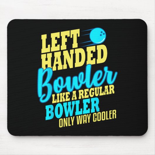 Bowling Verlassen Handed Bowler Funny Team Mousepad (Vorne)